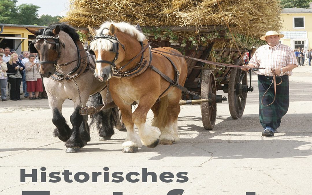 Historisches Erntefest am 30.08.2025